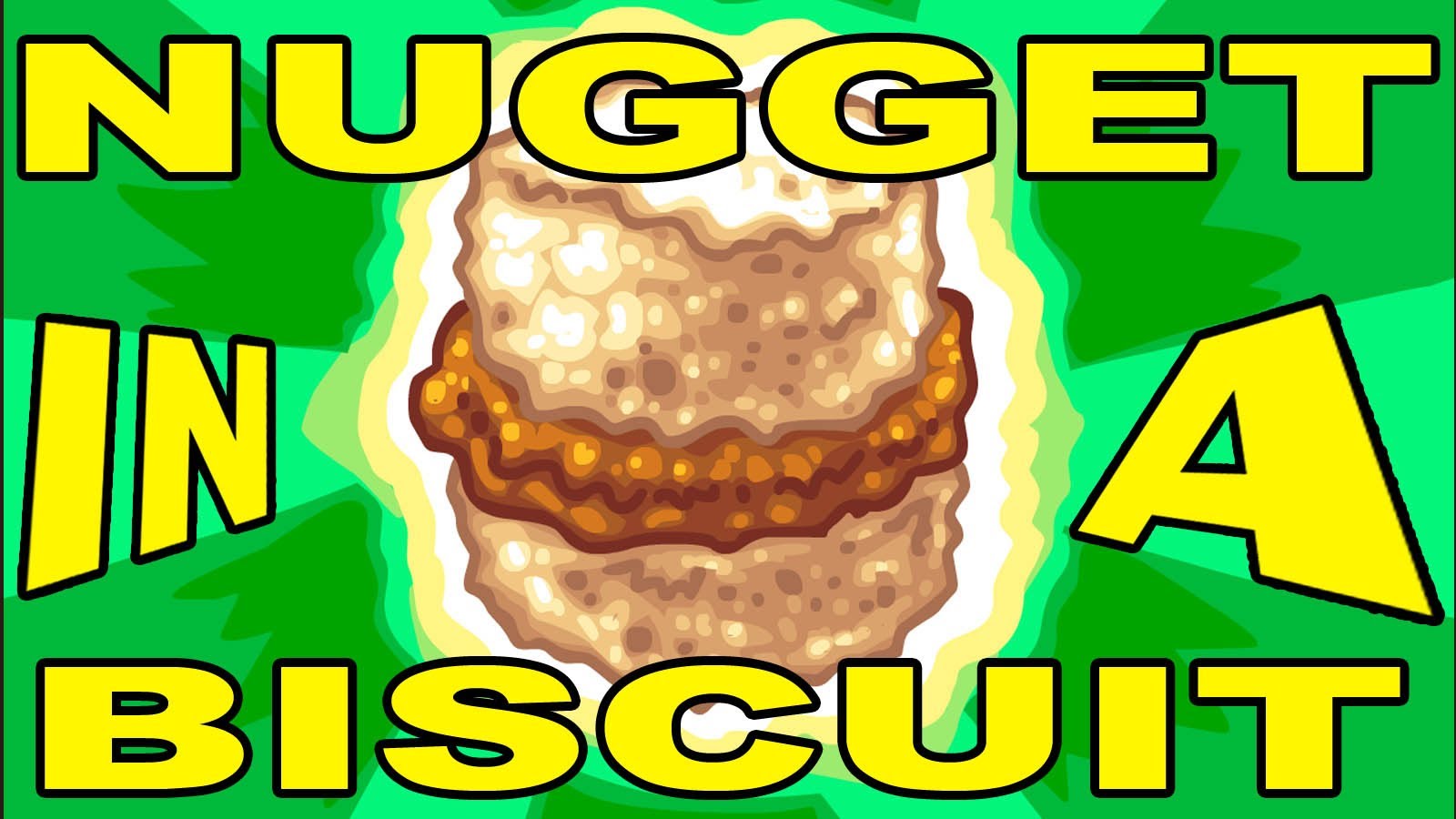 Nugget in a Biscuit