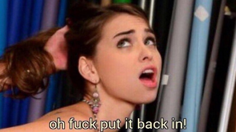 Oh Fuck, Put It Back In Meme Template