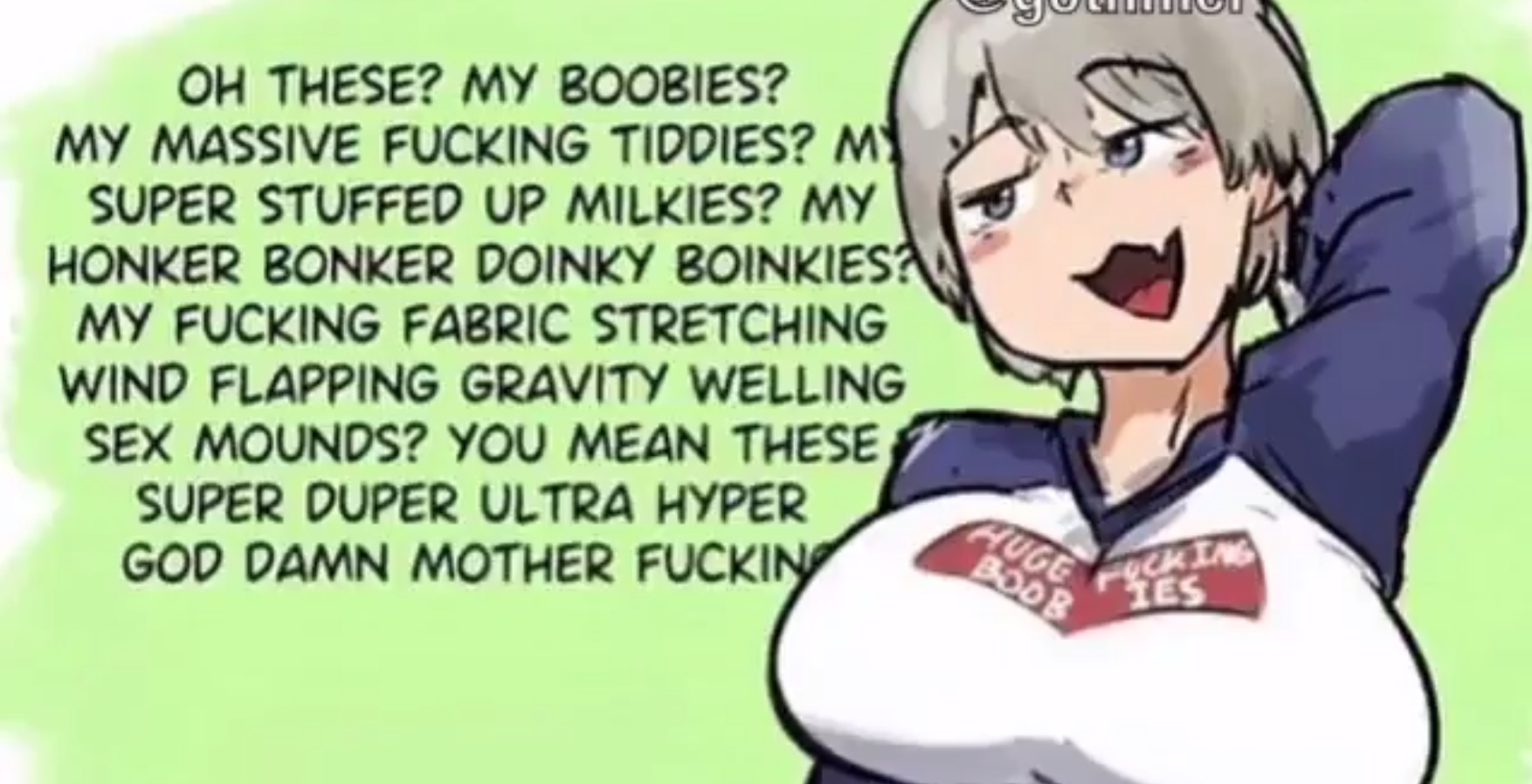 Oh, These? My Boobies?