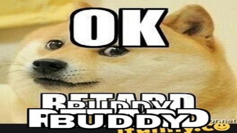OkBuddyRetard