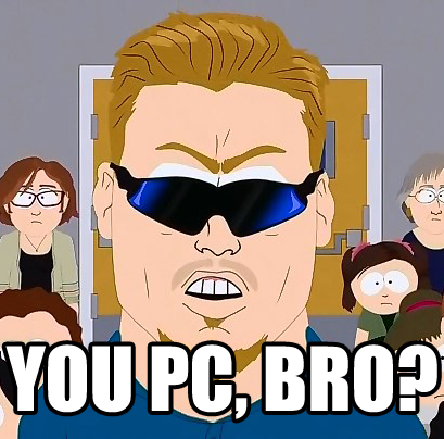 PC Bro Meme Template