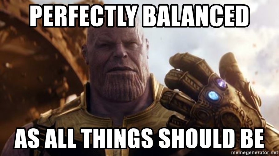 Perfectly Balanced Meme Template