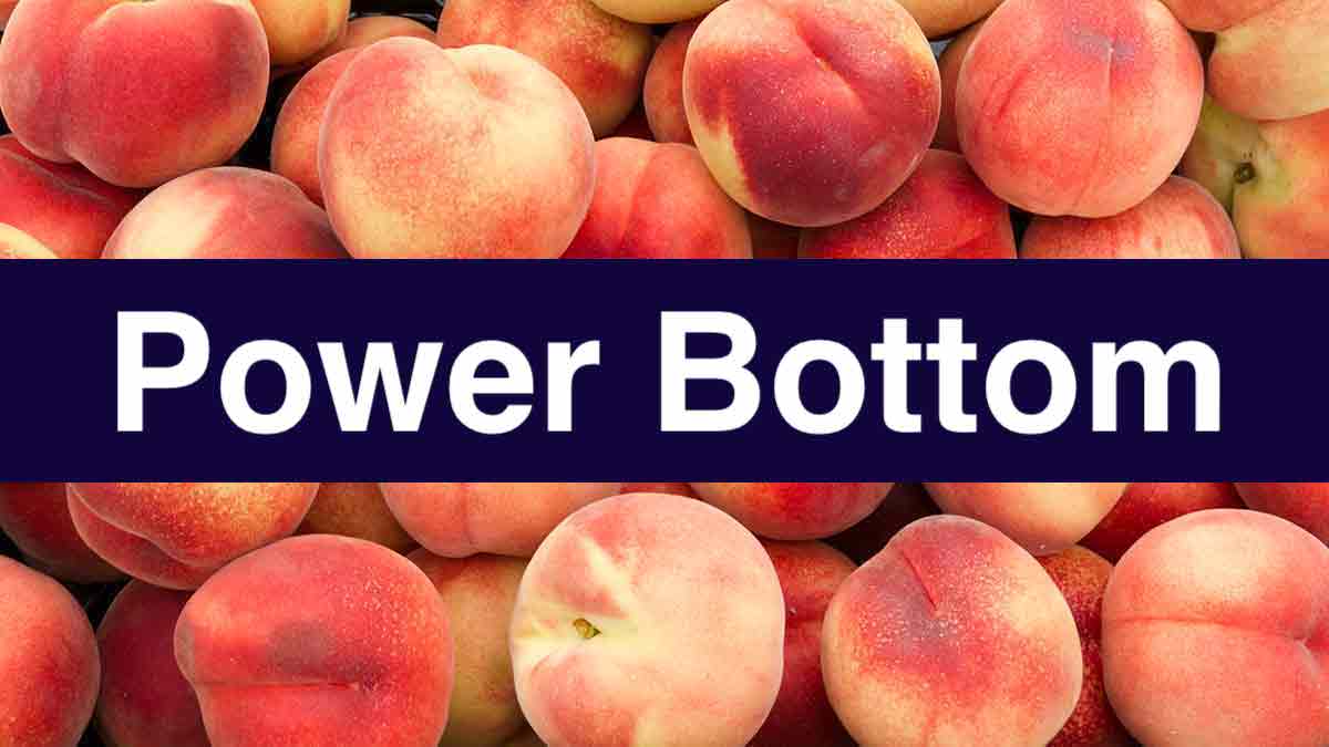 Power Bottom