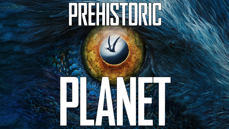 Prehistoric Planet