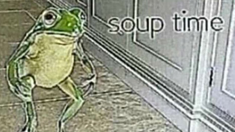 Soup Time Meme Template