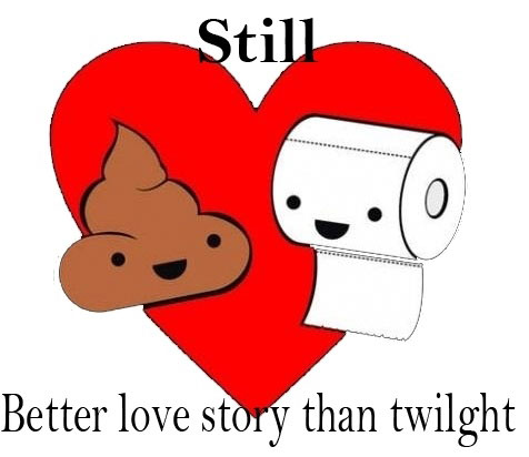 Still a Better Love Story than Twilight Meme Template