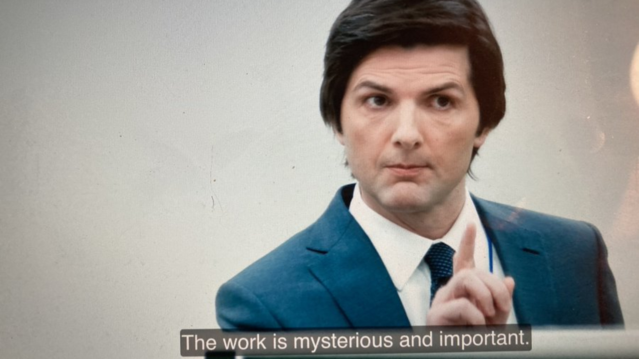 The Work Is Mysterious and Important Meme Template