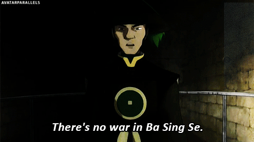 There is No War in Ba Sing Se