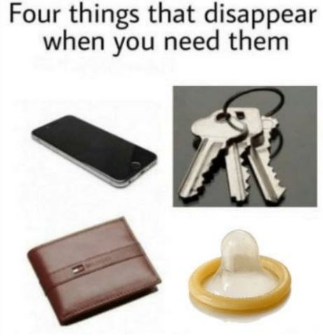 Things That Disappear When You Need Them Meme Template