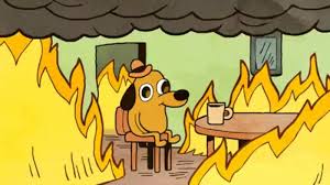 This Is Fine Meme Template