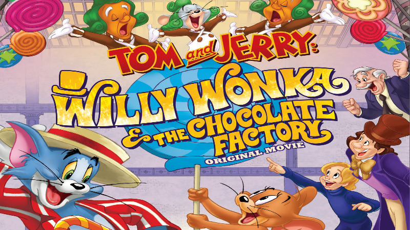 Tom and Jerry: Willy Wonka and The Chocolate Factory