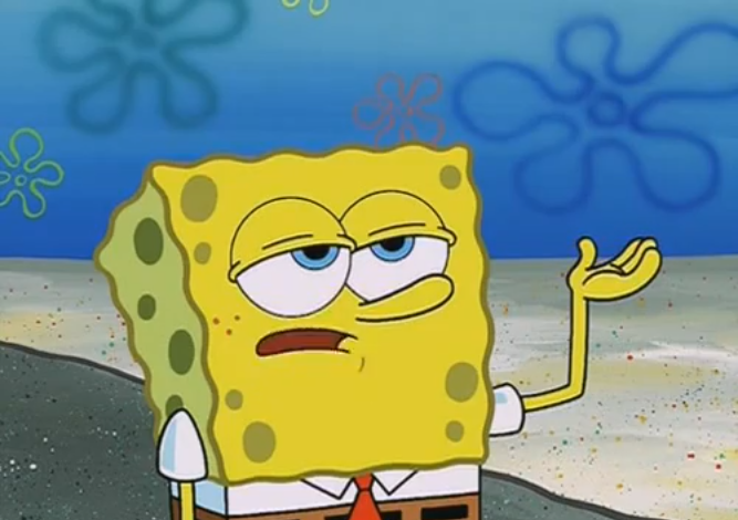 Tough Spongebob / I Only Cried For 20 Minutes