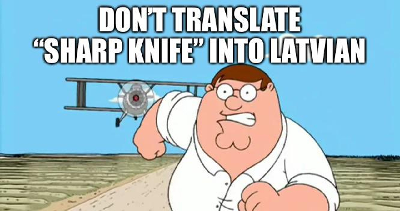 Translate "Sharp Knife" Into Latvian Meme Template
