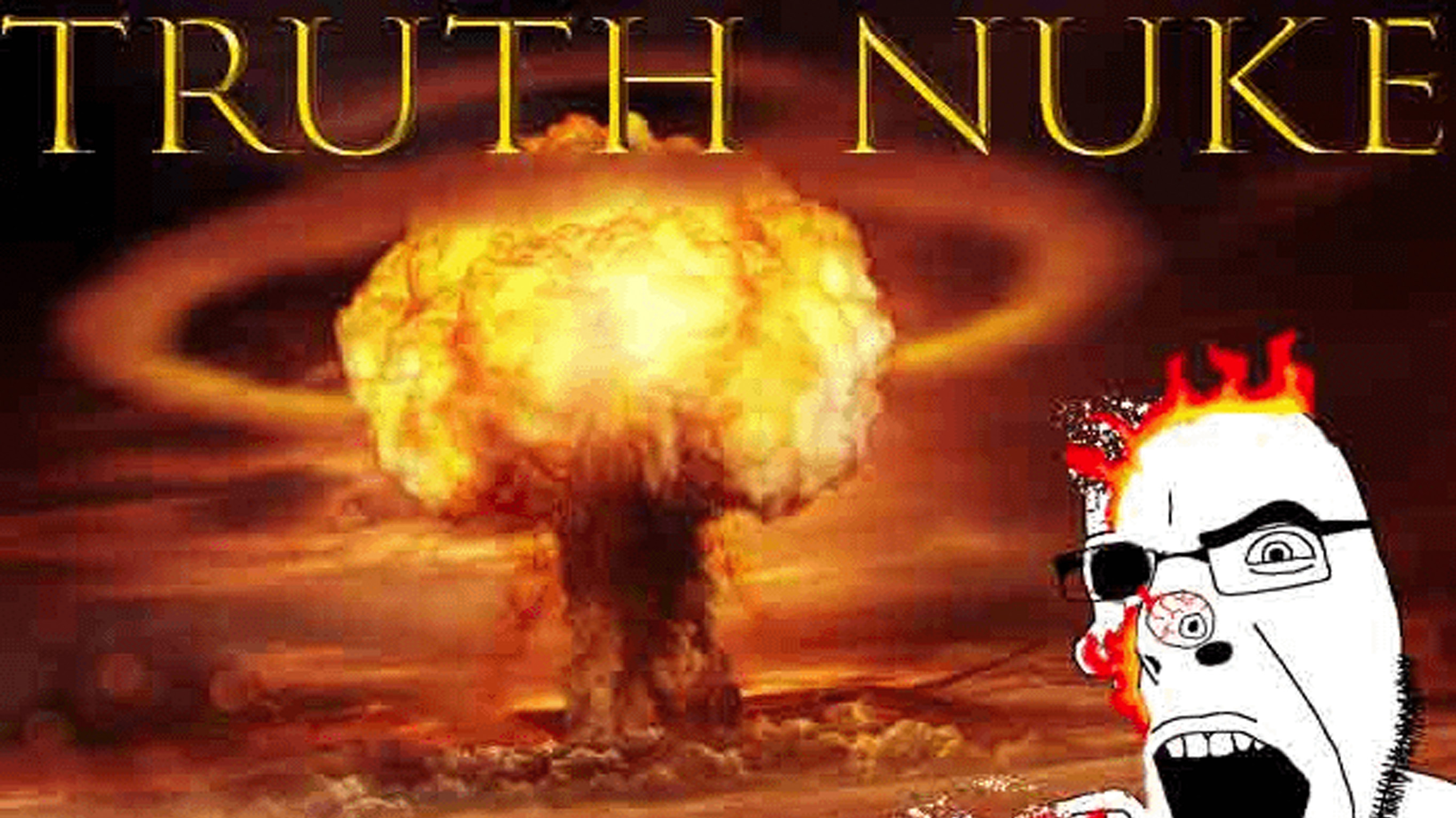 Truth Nuke Meme Template