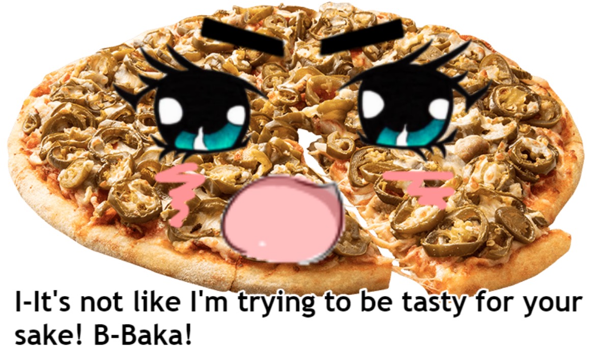 Tsundere Pizza
