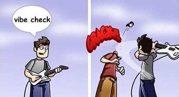 Vibe Check Meme Template