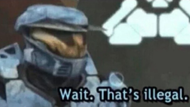 Wait, That's Illegal Meme Template