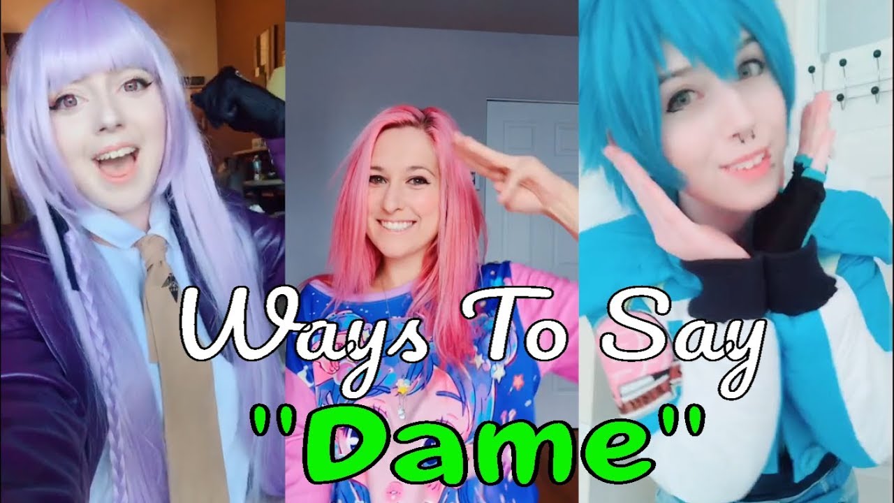 Ways to Say "Dame"