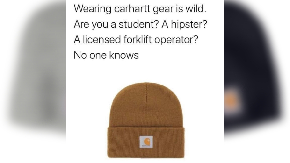 Wearing Carhartt