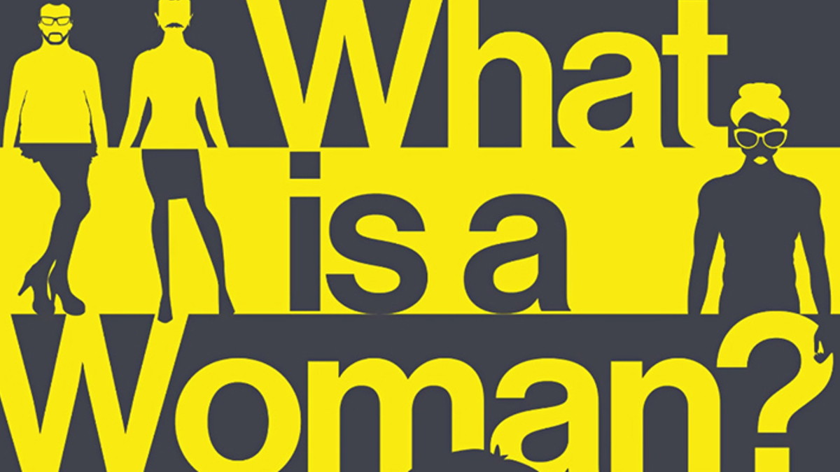 What Is A Woman?