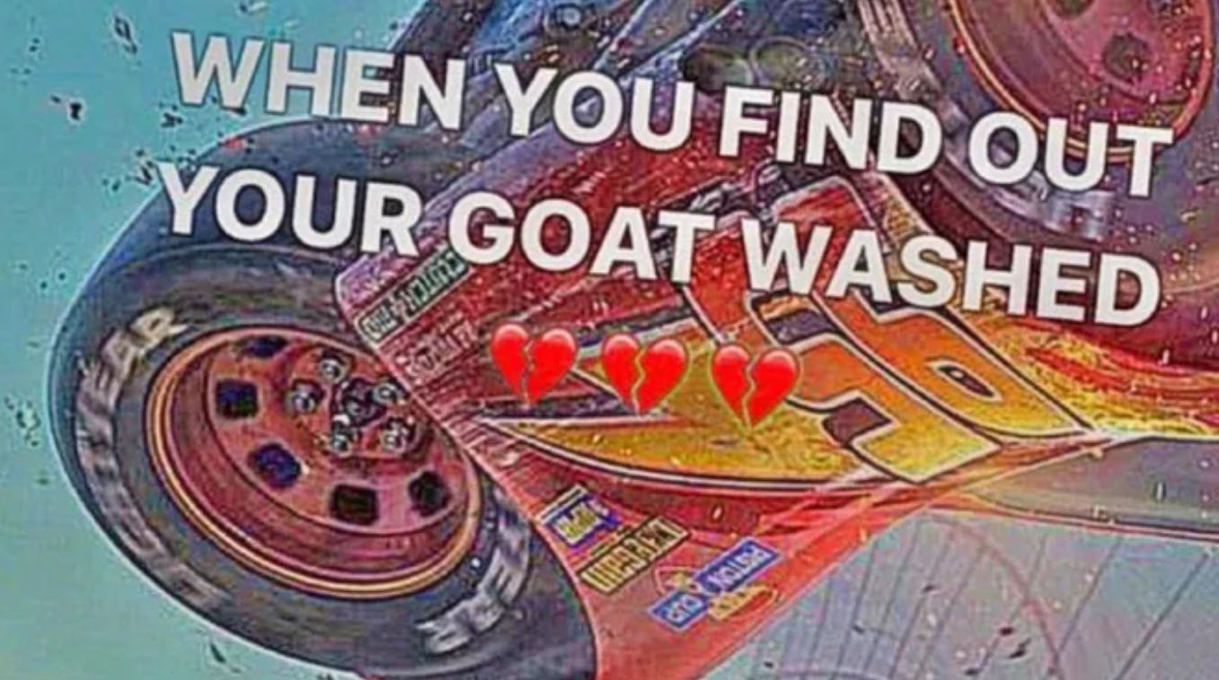 When You Find Out Your GOAT Washed Meme Template