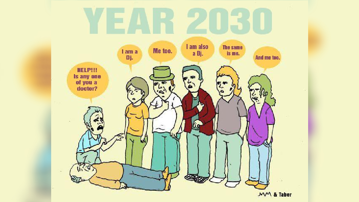 Year 2030 / Is Any One Of You a Doctor