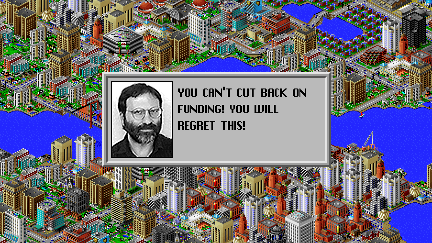 YOU CAN'T CUT BACK ON FUNDING! YOU WILL REGRET THIS! Meme Template