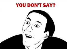 You Don't Say? Meme Template