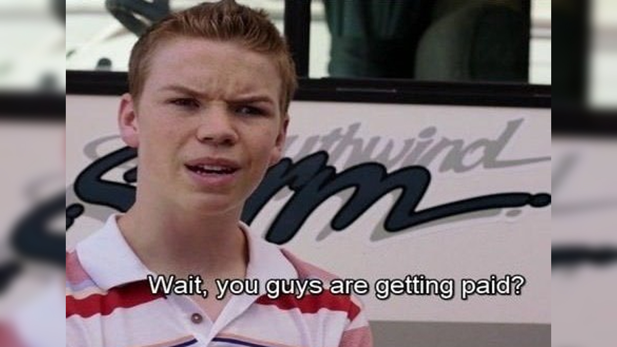 You Guys Are Getting Paid? Meme Template