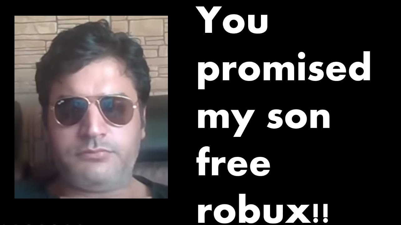You Promised My Son Free Robux